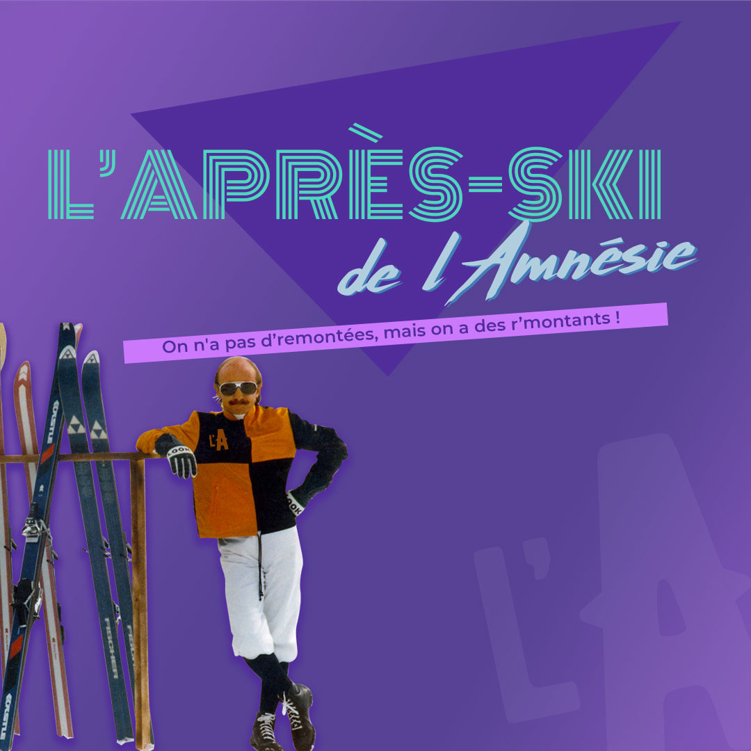 L'Après-Ski de L'Amnésie - l'Amnésie