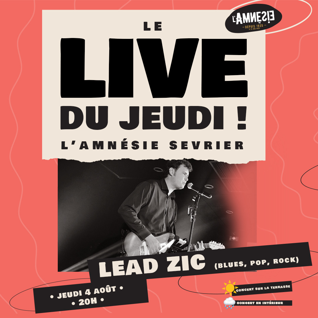 Le Live du Jeudi : Lead Zic - l'Amnésie