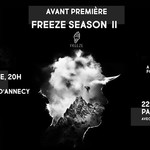 Avant Première Freeze Saison 2